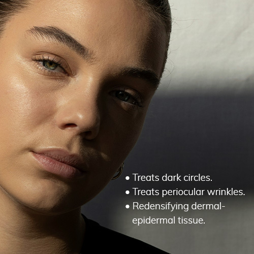 treats dark circles; treats periocular wrinkles; redensifying dermal-epidermal tissue.